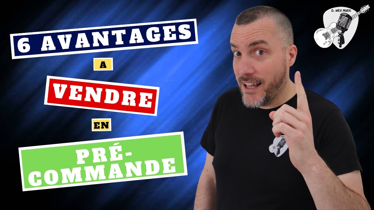 Pourquoi et comment VENDRE un ALBUM en PRE-COMMANDE (les 6 avantages) ?