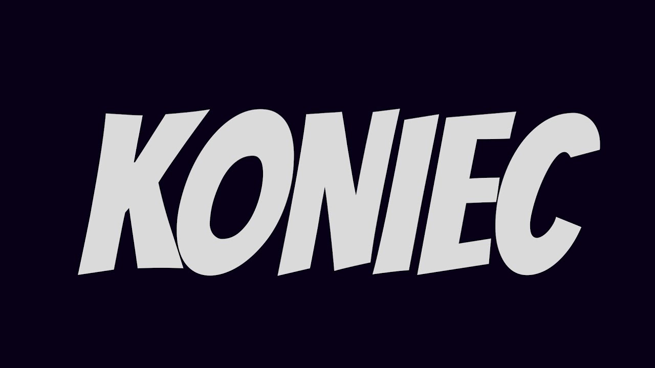 KONIEC