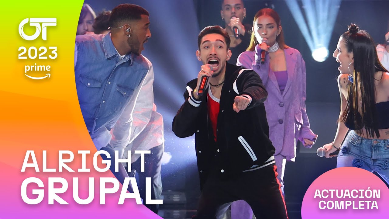 “ALRIGHT” - GRUPAL | GALA 2 | #OT2023