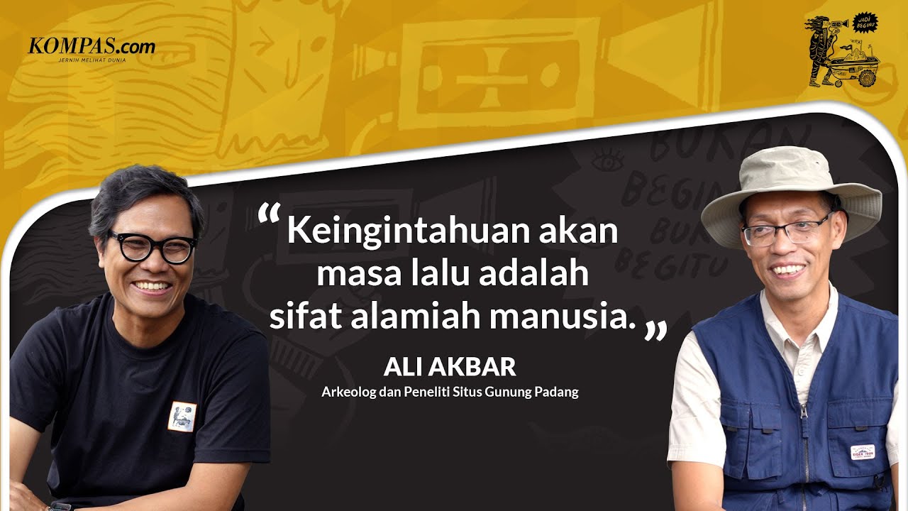 Arkeolog Ali Akbar, Ada Sebenarnya Apa di Gunung Padang? Benarkah Buatan Manusia? | Beginu