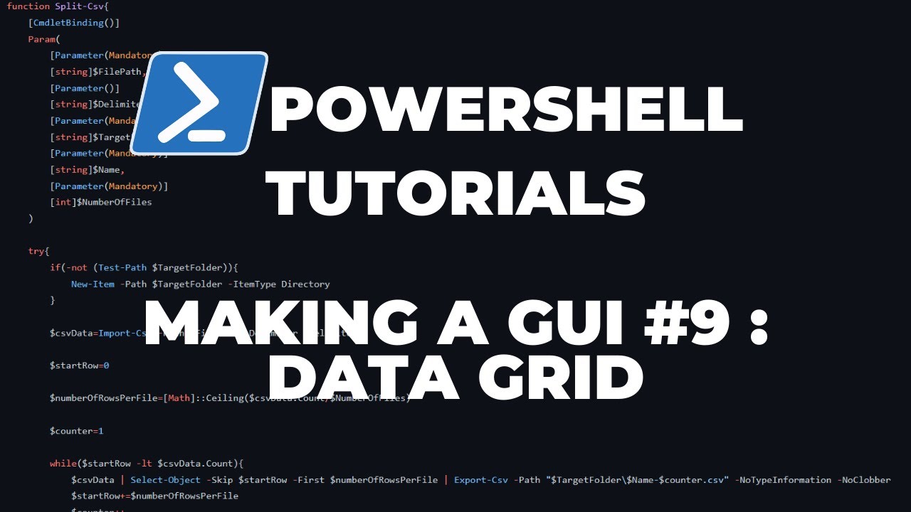PowerShell Tutorials : Making a GUI Part 9 - Data Grid