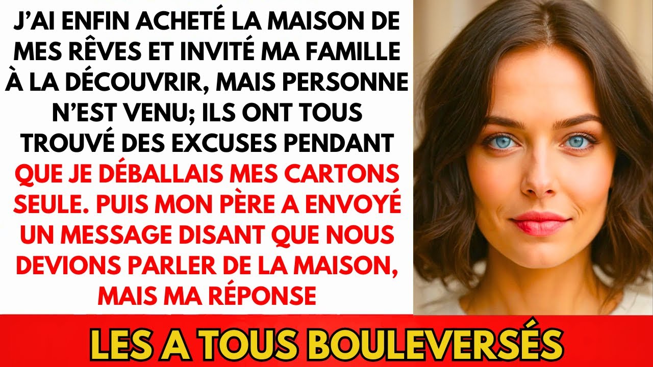 J'ai Enfin Acheté Ma Maison De Rêve Et Invité Ma Famille, Ils Ont Tous Refusé...