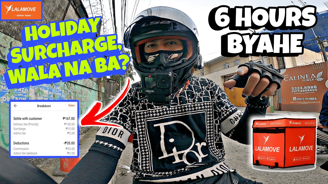 HOLiDAY SURCHARGE WALA NA BA TALAGA? | 6 HOURS BYAHE | LALAMOVE SERYE