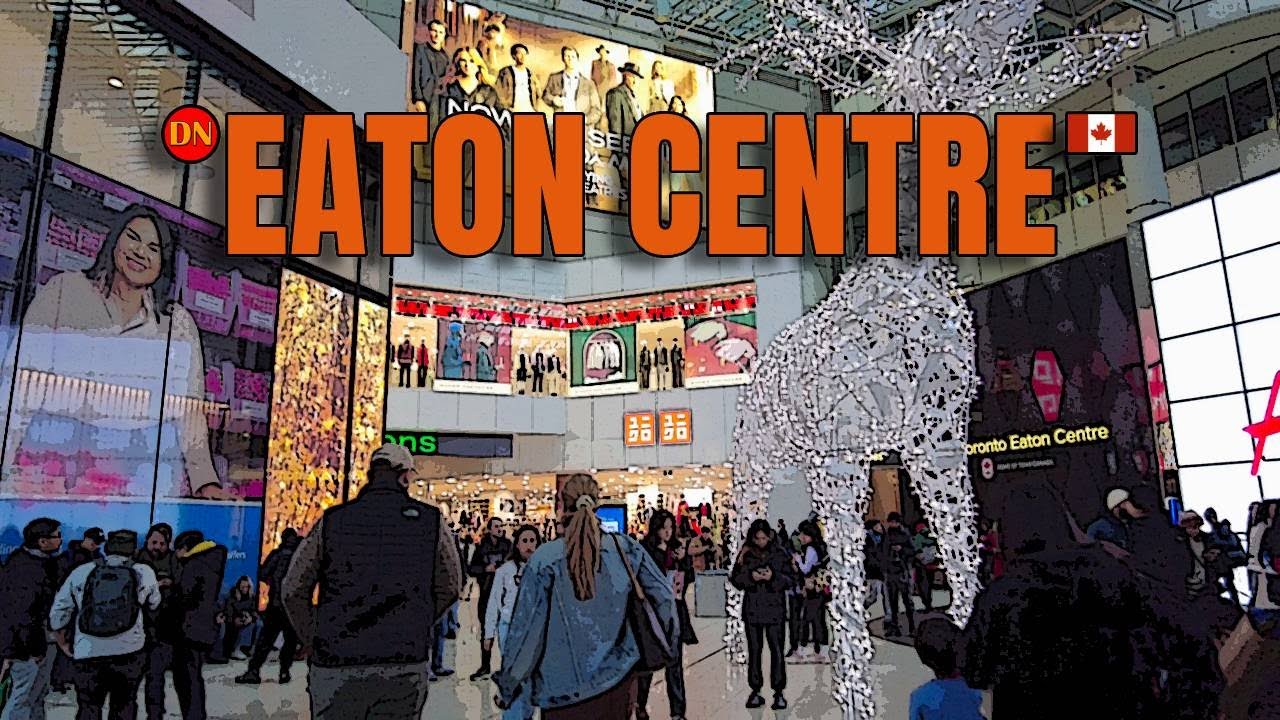TORONTO / EATON CENTRE ( NOV 2025 ) IS IT STILL THE BUSIEST MALL IN NORTH AMERICA?