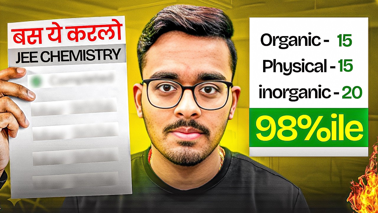 JEE Mains 2026: Only 10 Chapters to score 98%ile in Chemistry🔥 | Last 15 Days Roadmap