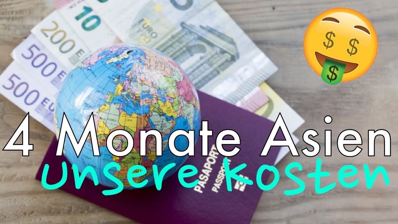 4 Monate Asien - Unsere Kosten | BlaBla#004