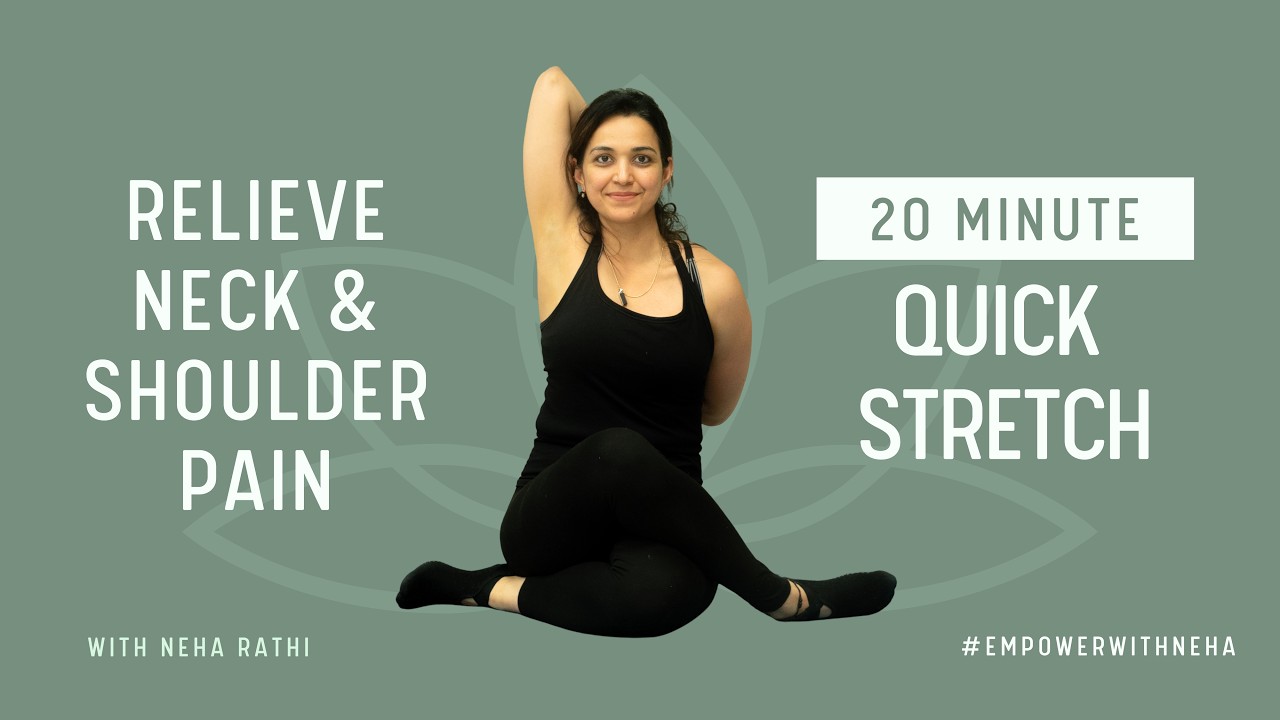 Say Goodbye to Neck & Shoulder Pain | 20-Min Quick Yoga Stress Release