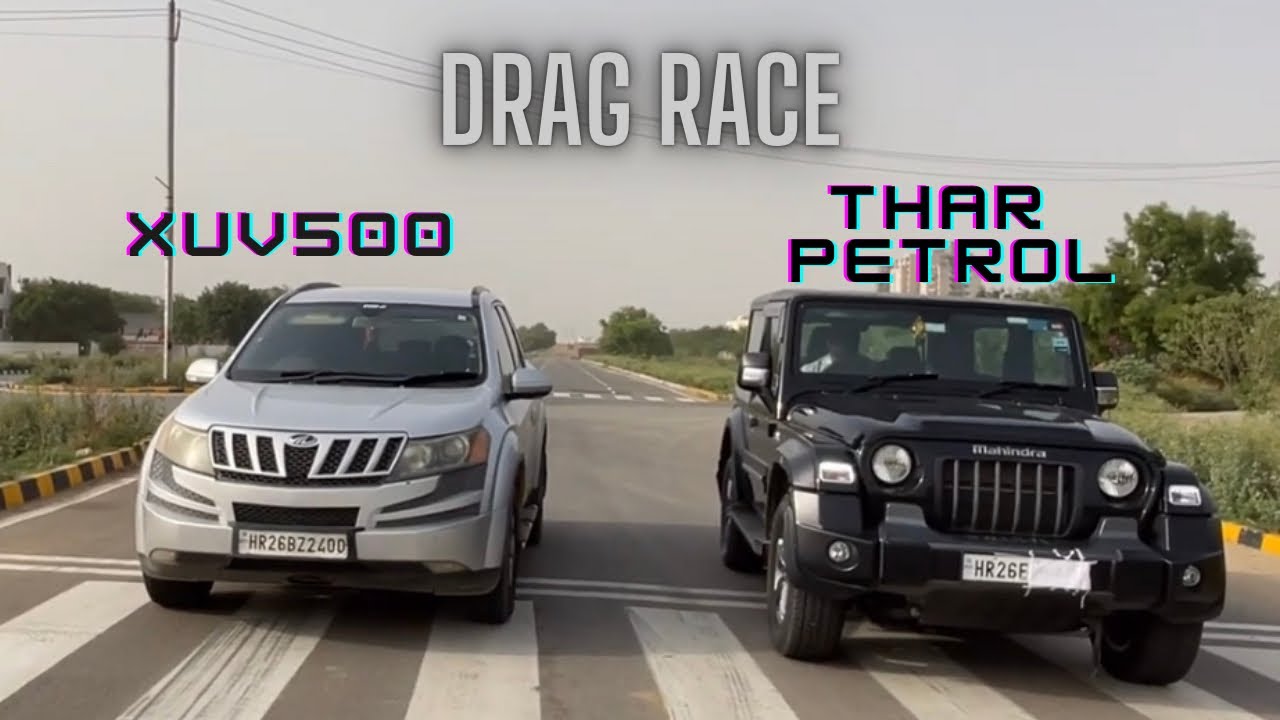 RECAP- XUV500 VS THAR PETROL🔥| मौज कर दी🔥😂| DRAG RACE🔥xuv500 vs thar drag race,