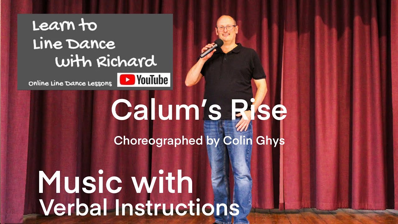 BEGINNER LINE DANCE LESSON 130 - Calum’s Rise - Part 2 - Music with verbal instruction