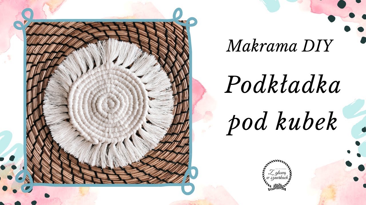 PODSTAWKA POD KUBEK ZE SZNURKA - Prosta makrama DIY krok po kroku