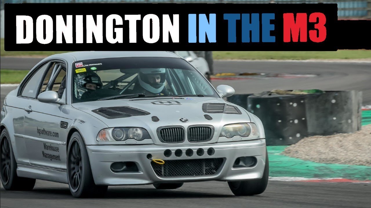 Donington Park Track Day | BMW E46 M3 | August 2025