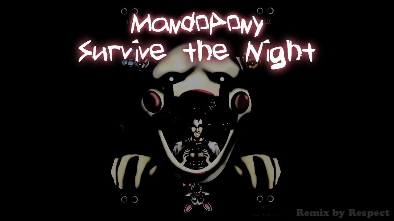 MandoPony - Survive the Night (Remix)