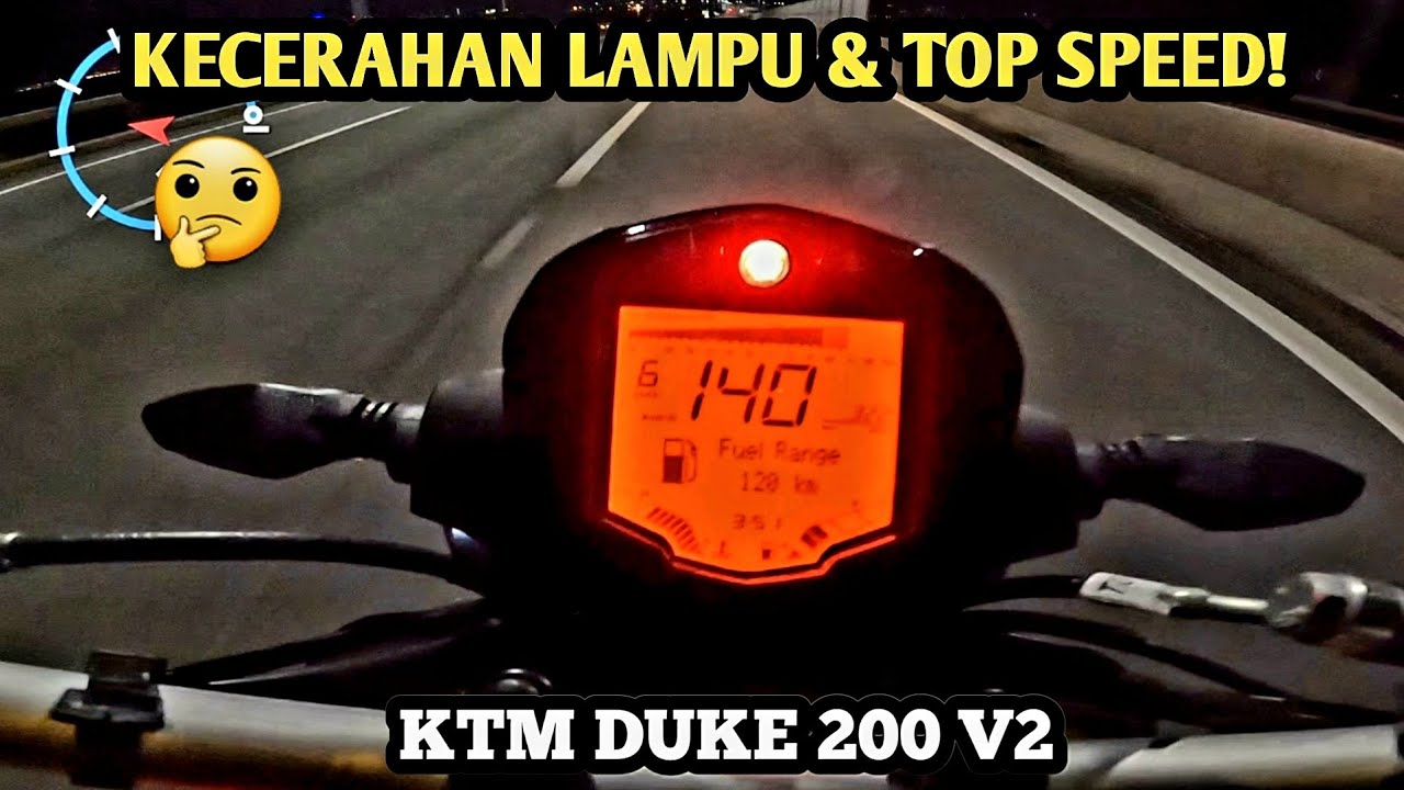 KTM DUKE 200 V2 Malaysia | KECERAHAN LAMPU & TOP SPEED!