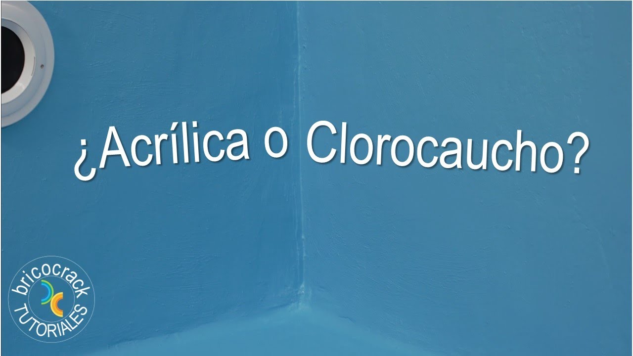 Pintar piscinas: ¿mejor clorocaucho o acrílica? (Bricocrack)