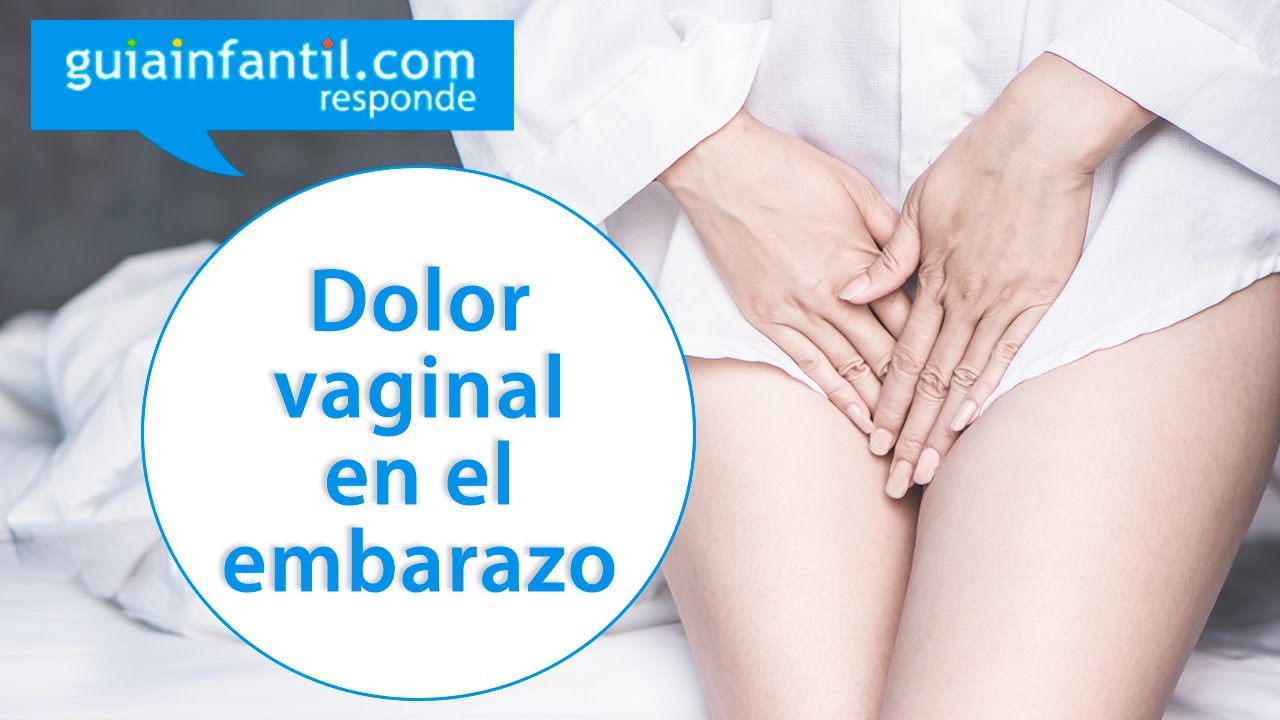 El dolor vaginal en el embarazo. Cu&aacute;ndo hay que preocuparse | Gu&iacute;ainfantil responde