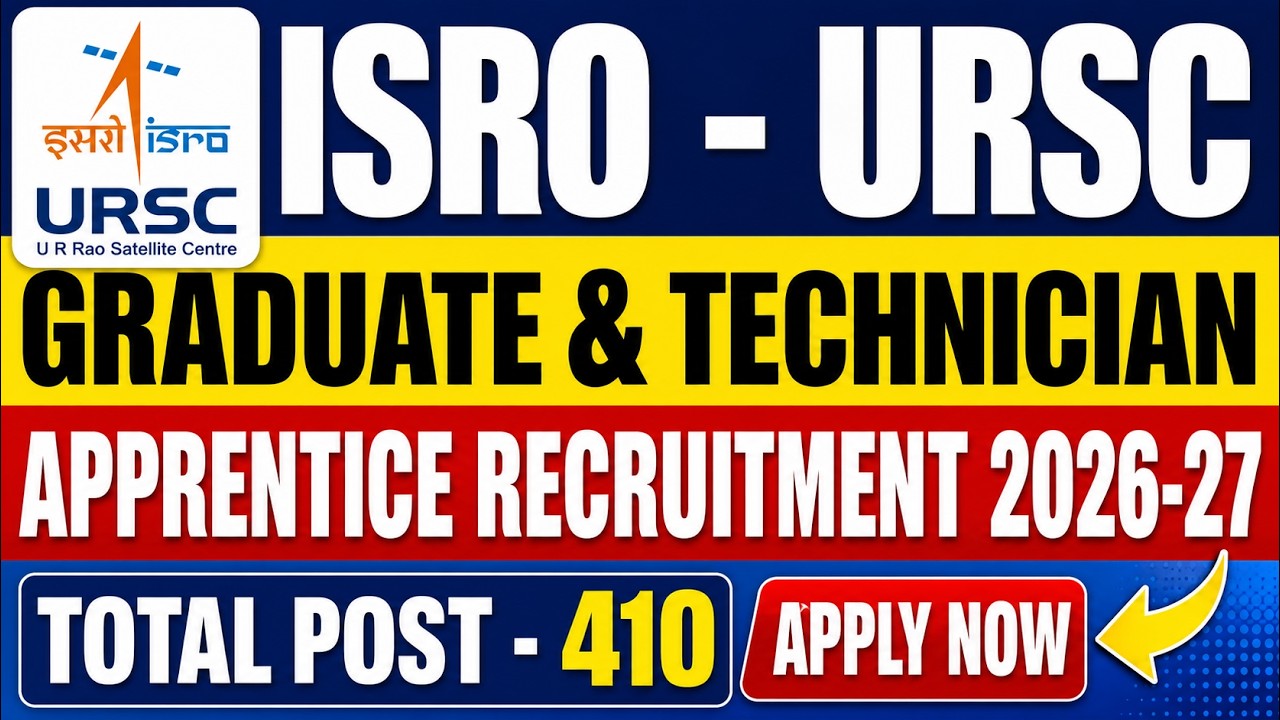 ISRO URSC Apprentice Recruitment 2026 Notification PDF Out for 410 Vacancies, Apply Online