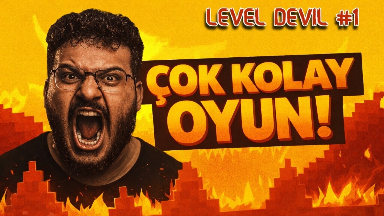 BU OYUN ÇOK KOLAY YA (LEVEL DEVIL BÖLÜM 1)