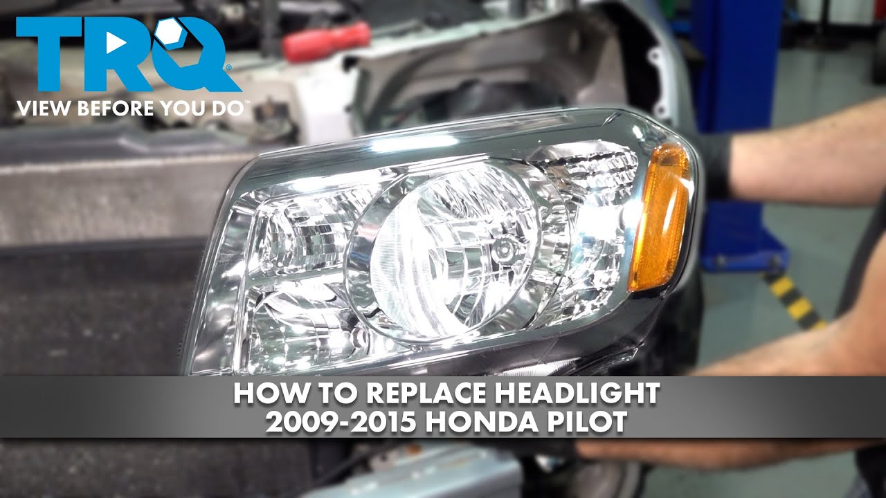 How to Replace Headlight 2009-2015 Honda Pilot
