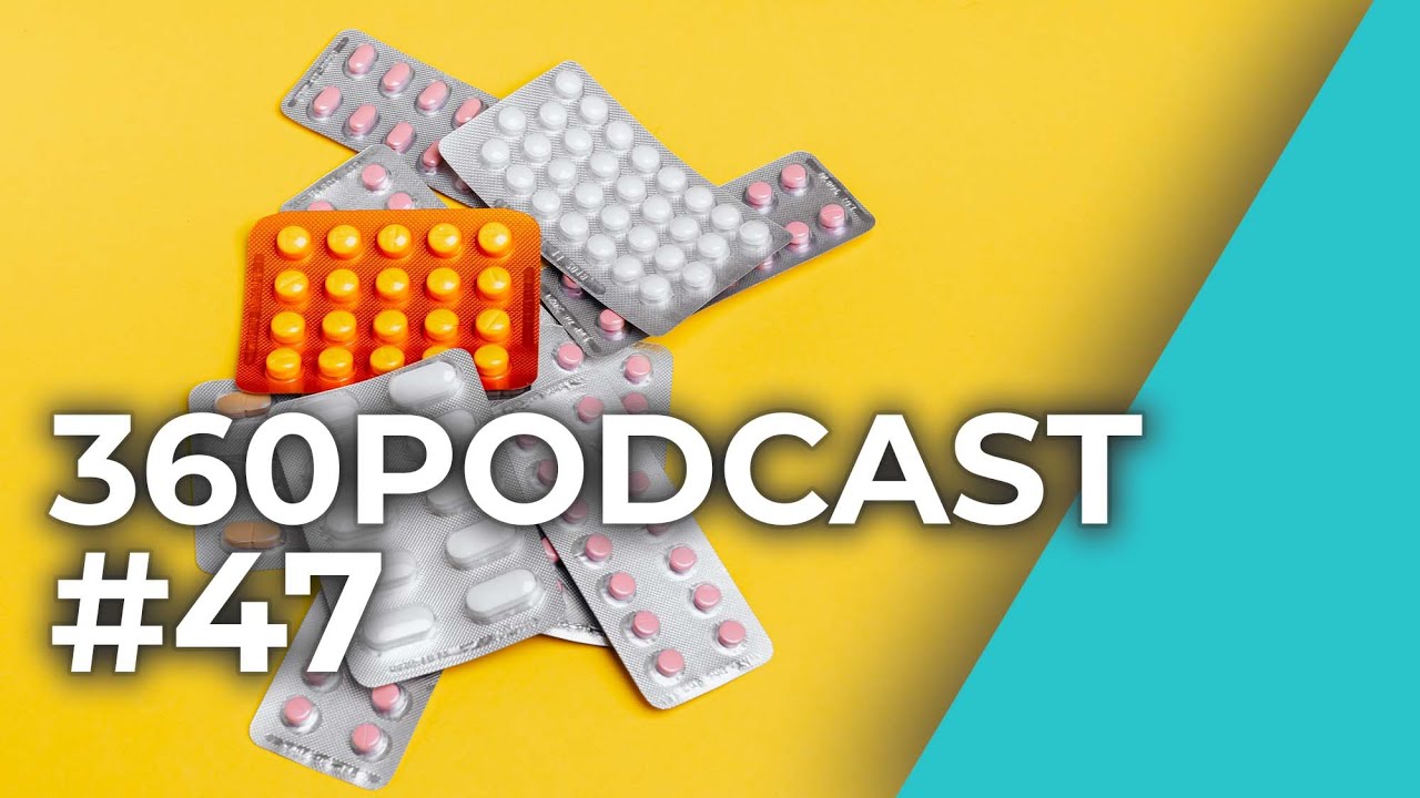 360Podcast #47 - Benzodiazepine: scopriamo alcuni tra i farmaci più consumati al mondo