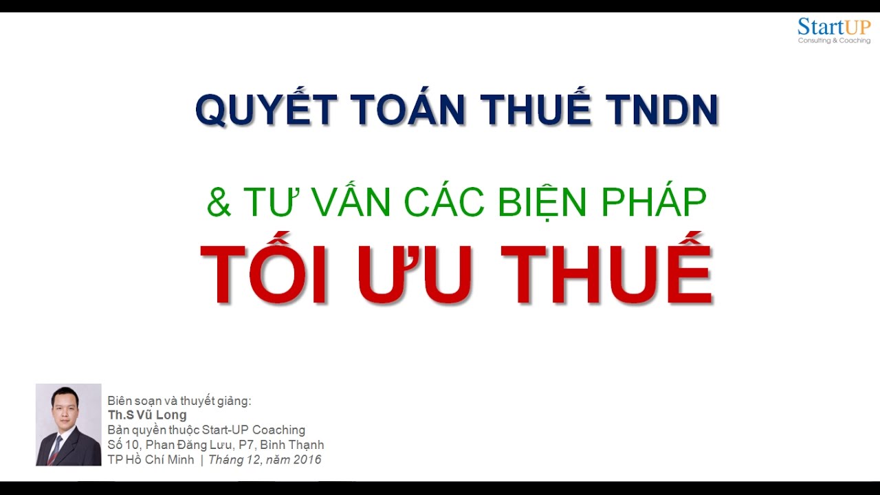 Quyết toán thuế và tối ưu thuế | Bài 3: Chi phí khấu hao TSCĐ, phân bổ CCDC, CPTT