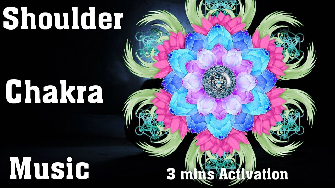 Shoulder Chakra Healing and Alignment