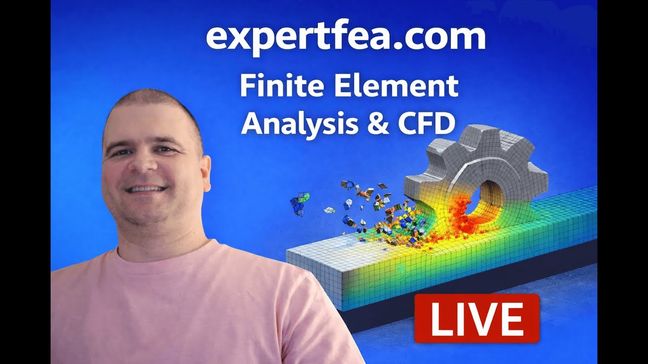 LIVE Stream 8 - ANSYS Workbench FEA Tutorials on Simulating Machining by Milling and Turning