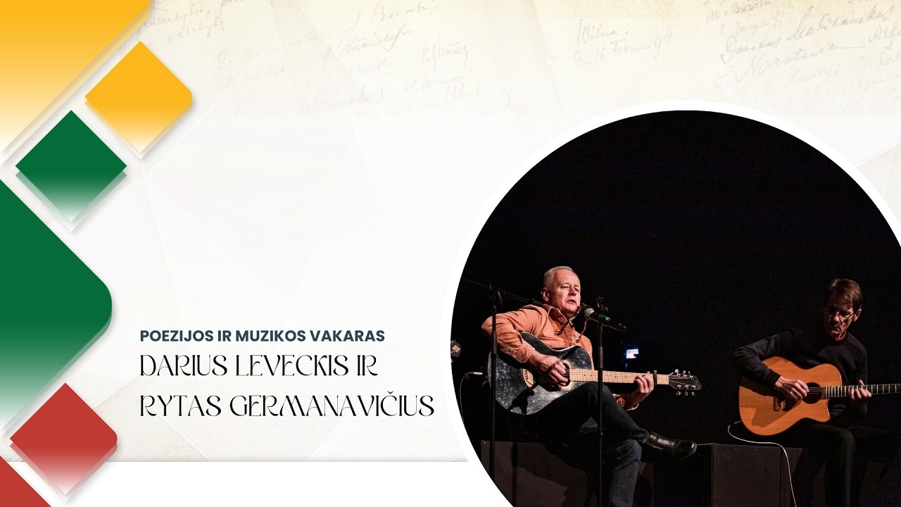 Poezijos ir muzikos vakaras | D. Leveckis ir R. Germanavičius | RRKC atidarymas