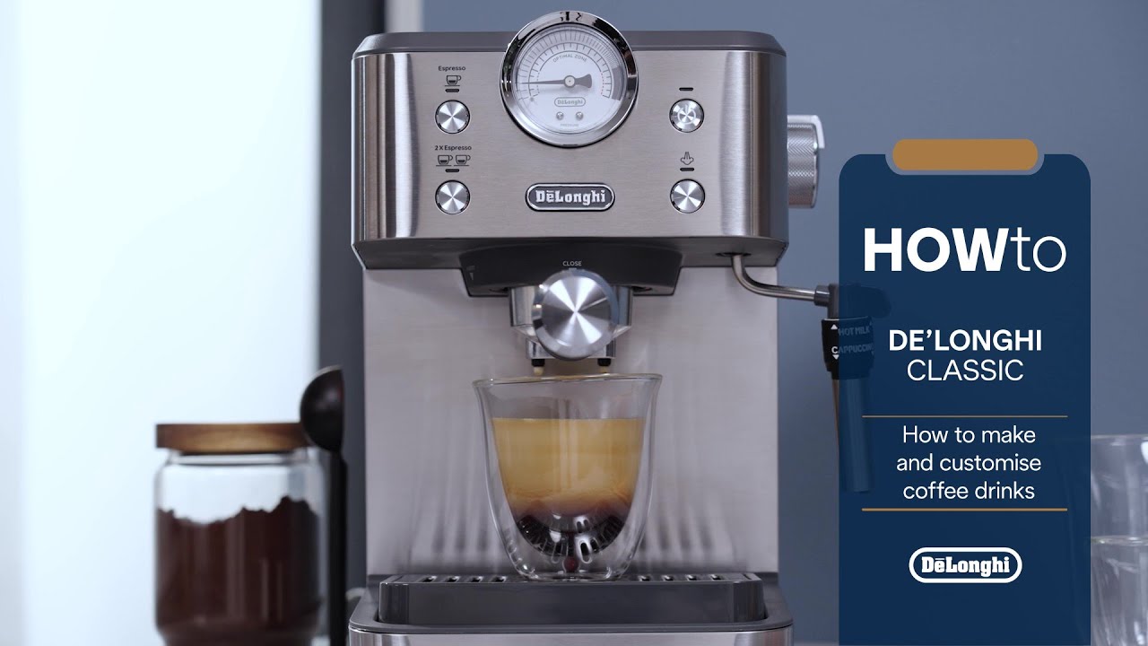 De'Longhi Classic | How to make and customise coffee drinks