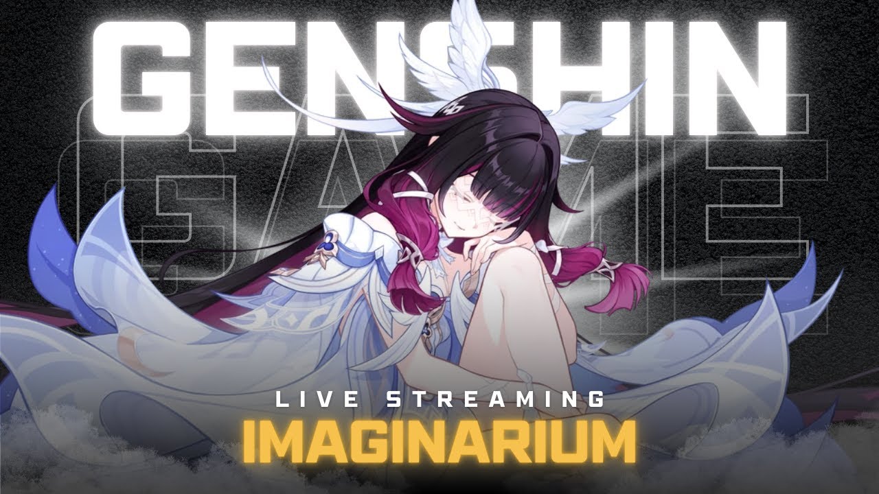[LIVE] Ngerjain IT dan Menjemput My Bini🥰| Genshin Impact
