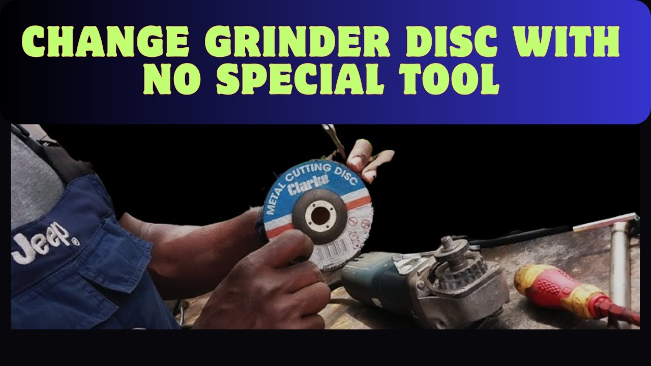How To Change Grinder Disc And Drill Bit With No Special Tool!!