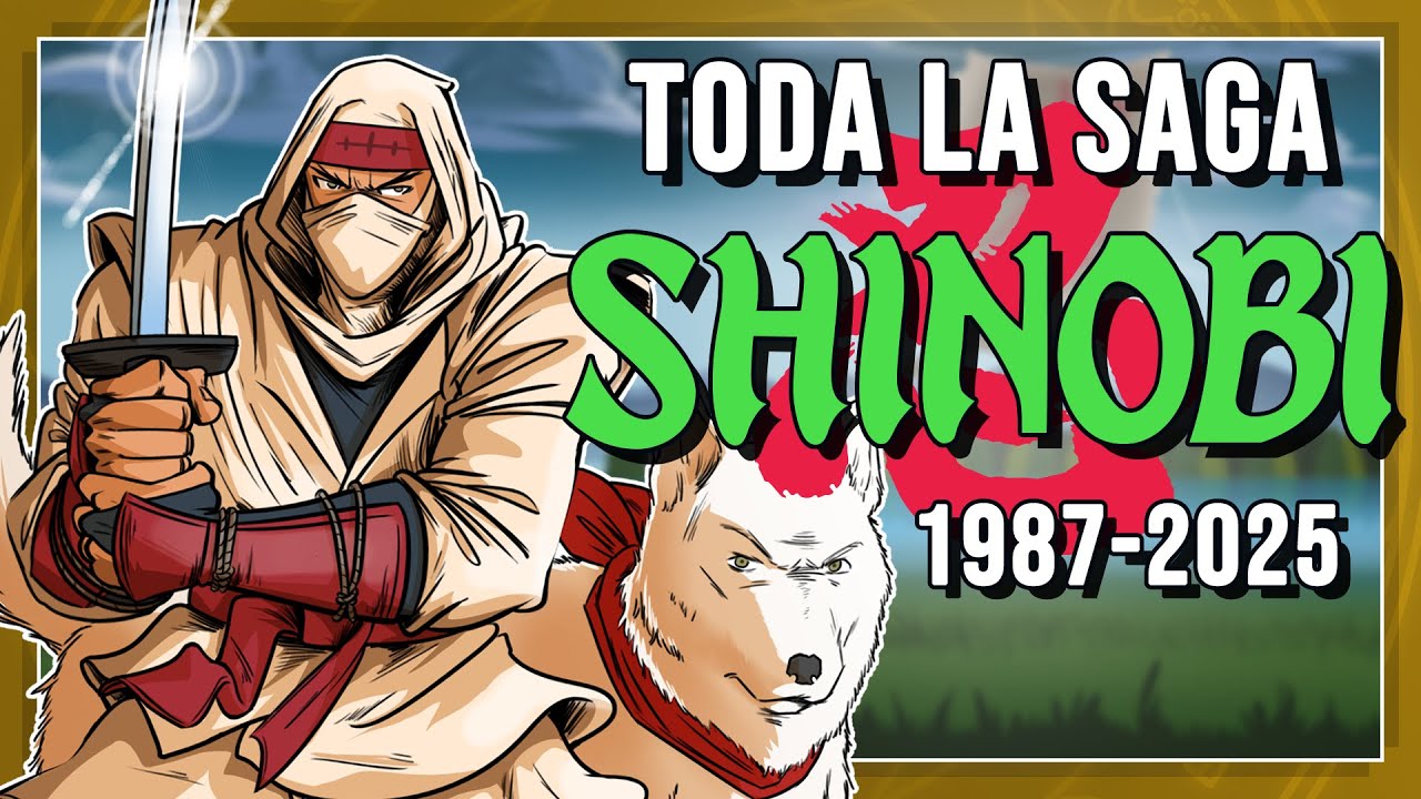 El Camino del SHINOBI - Toda la Saga Ninja de SEGA