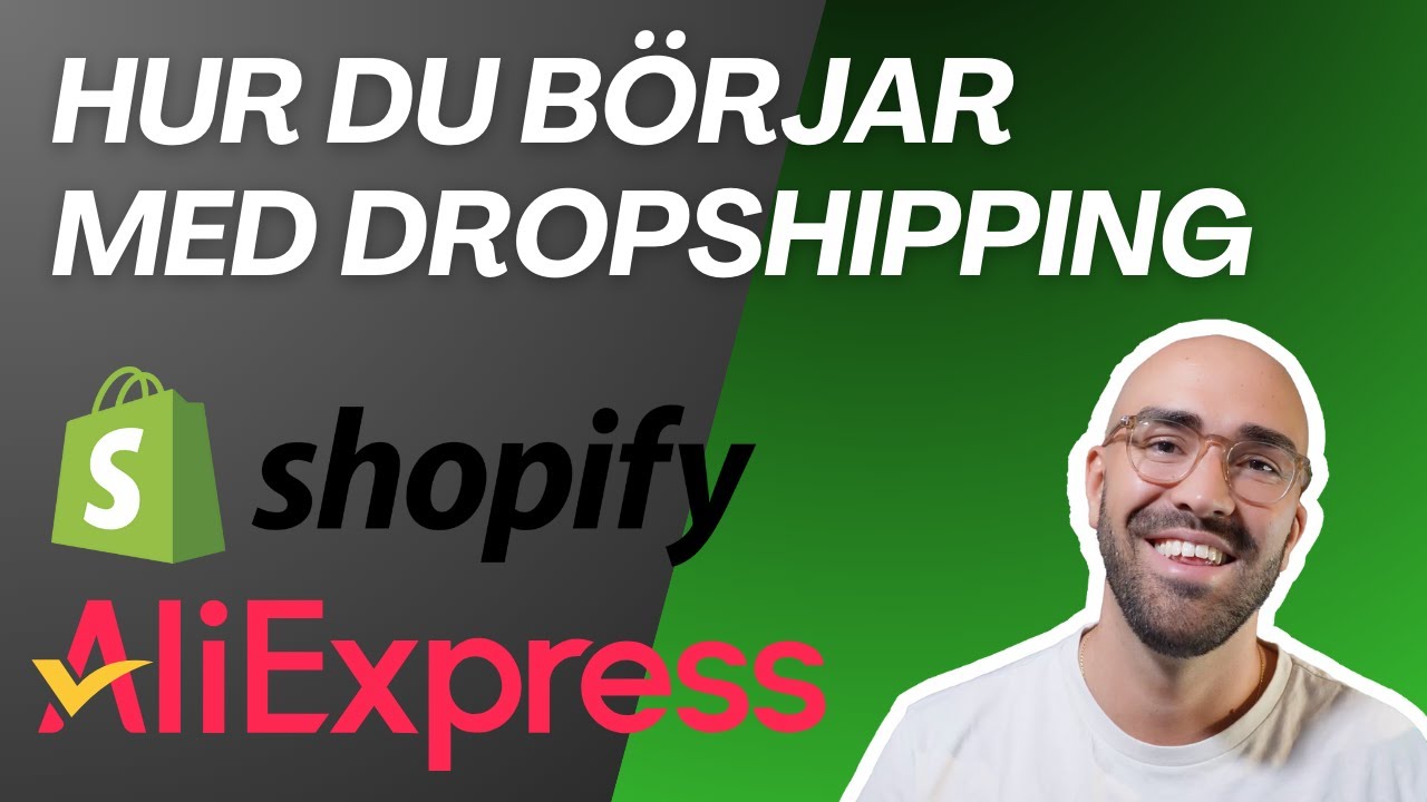 2025 | Lär dig hur du bygger en hemsida för att börja med DROPSHIPPING | Shopify och AliExpress