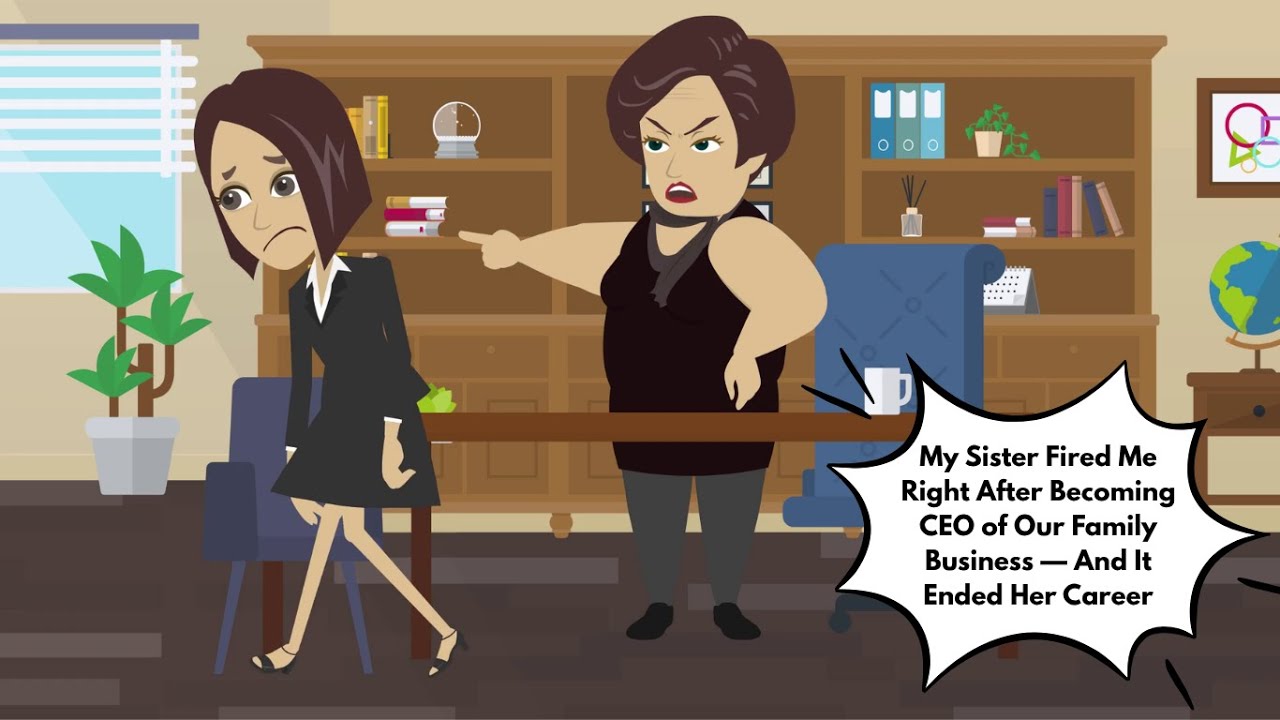 My Sister Fired Me Right After Becoming CEO of Our Family Business — And It Ended Her Career.