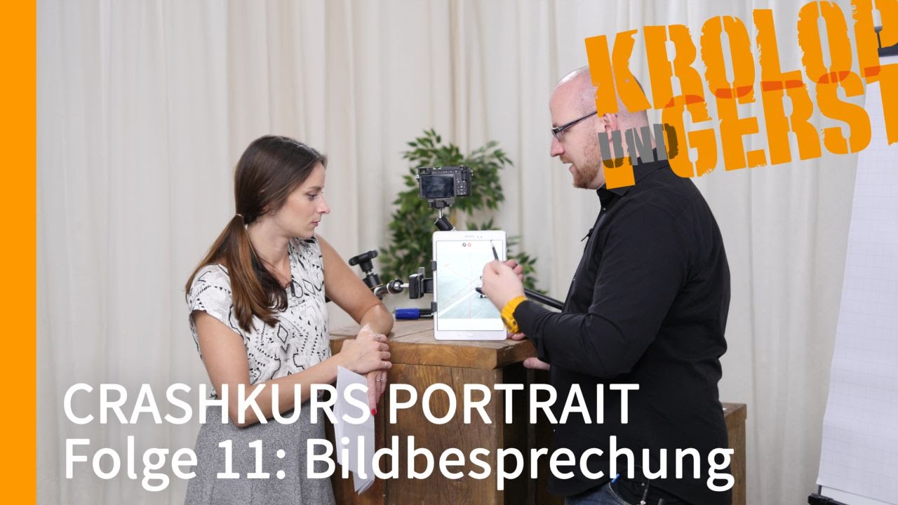 Bildbesprechung - FOLGE 11(1) - CRASHKURS PORTRAIT - Krolop&Gerst