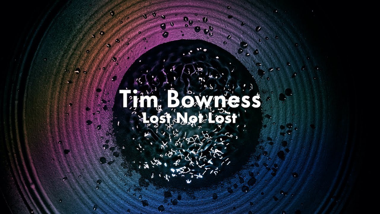 Tim Bowness - Lost / Not Lost (taken from Powder Dry)
