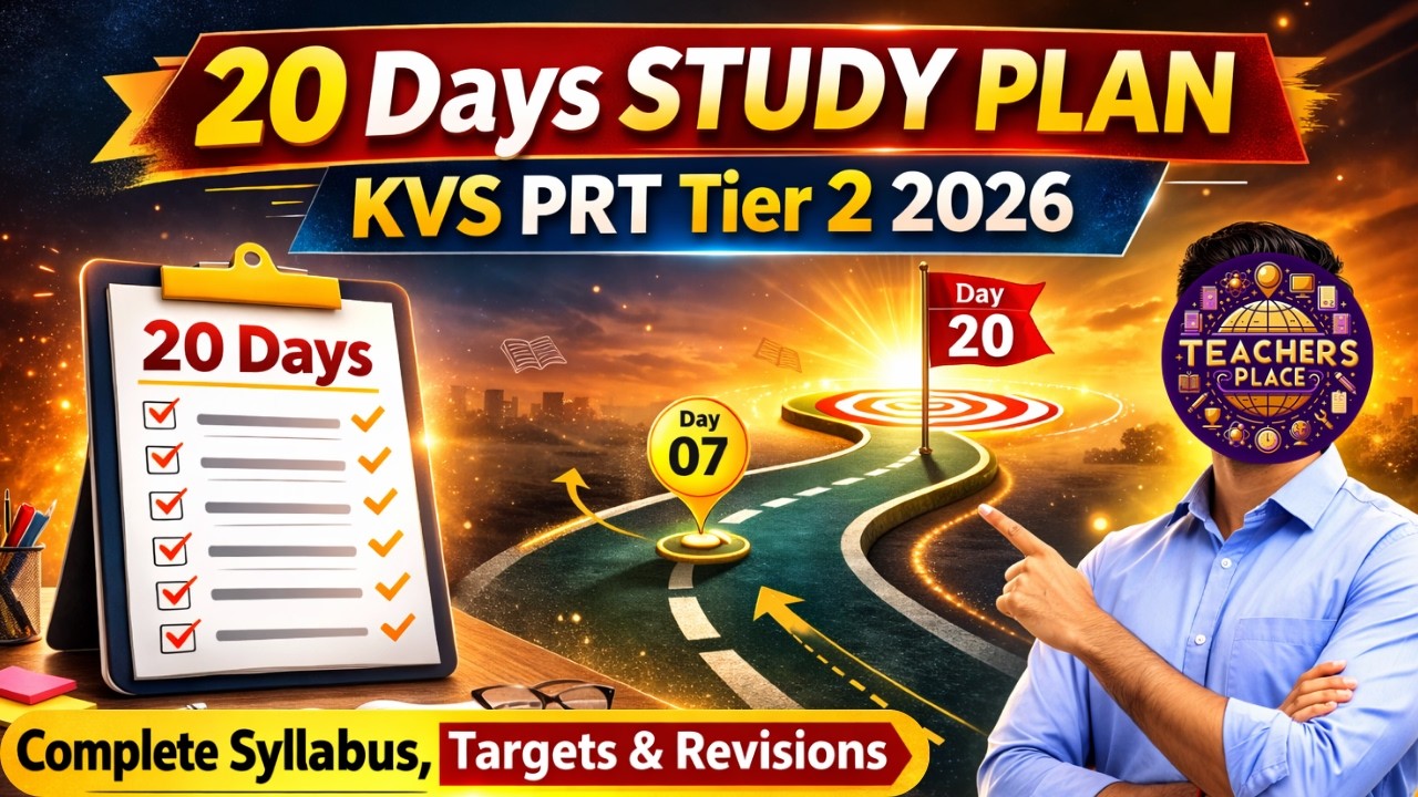 KVS PRT Tier 2 2026 | 20 Days Study Plan 🔥 Complete Syllabus + Multiple Revisions + Smart Targets