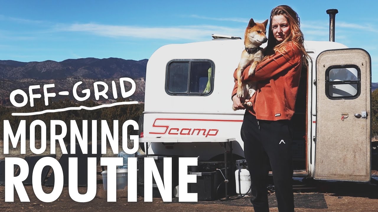 Off-Grid Morning Routine // 13ft Scamp Trailer