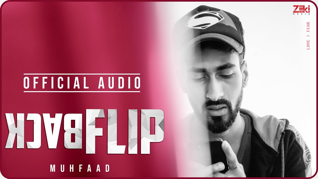 BackFlip || Official Audio | Muhfaad | 2020