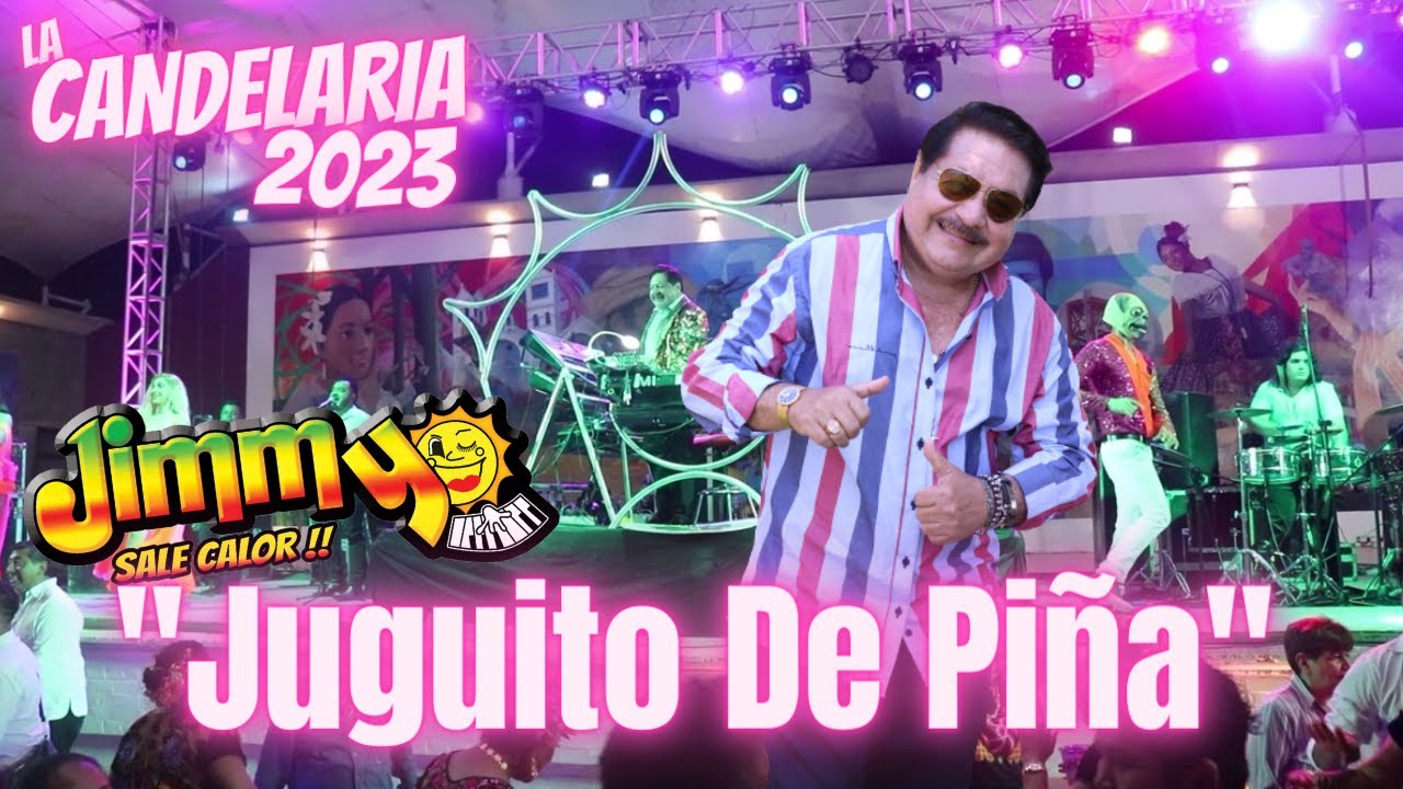 JIMMY SALE CALOR | LA CANDELARIA 2023 