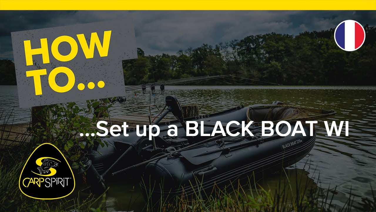 Black Boat WI: Mise en action