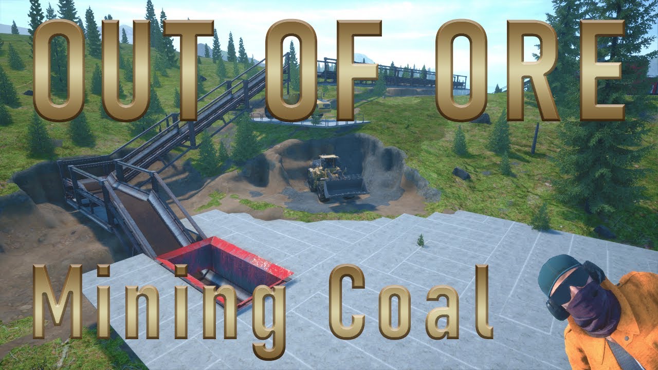 Mining Coal & Longer Belts - Out of Ore - Episode 2