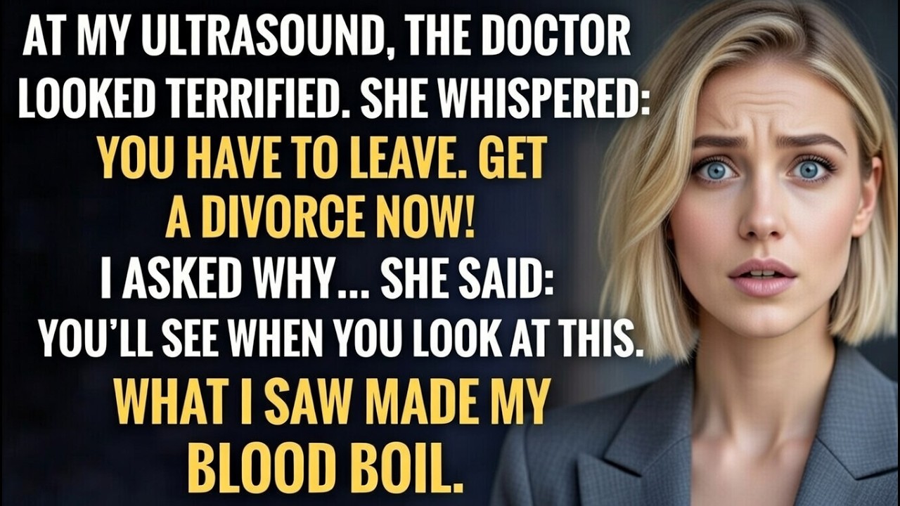My Ultrasound Left the Doctor Speechless… She Told Me to Leave My Husband