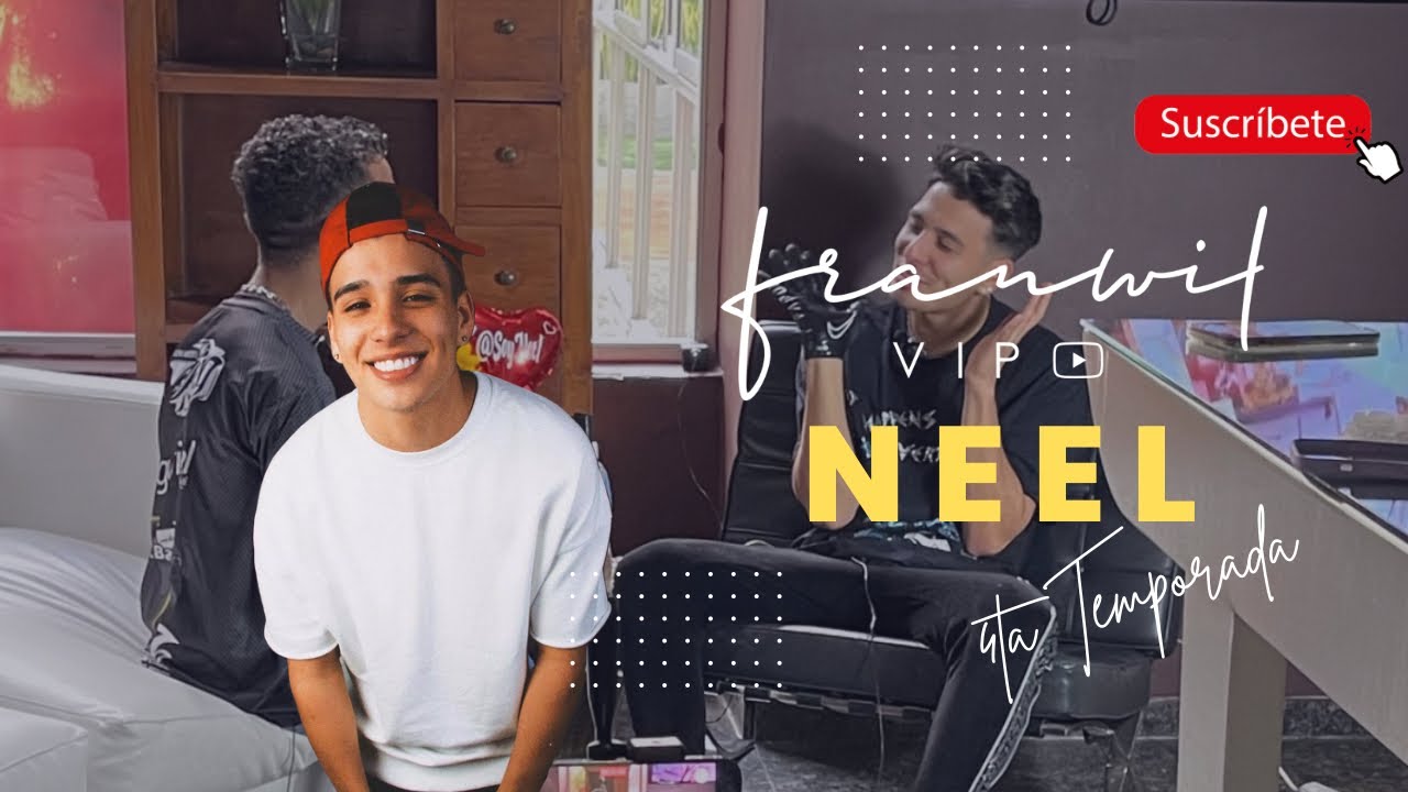 Franwil Vip Con Neel - 4ta Temporada EP5 ​⁠@soyneel  ​⁠by ​⁠@Franwilbasulto