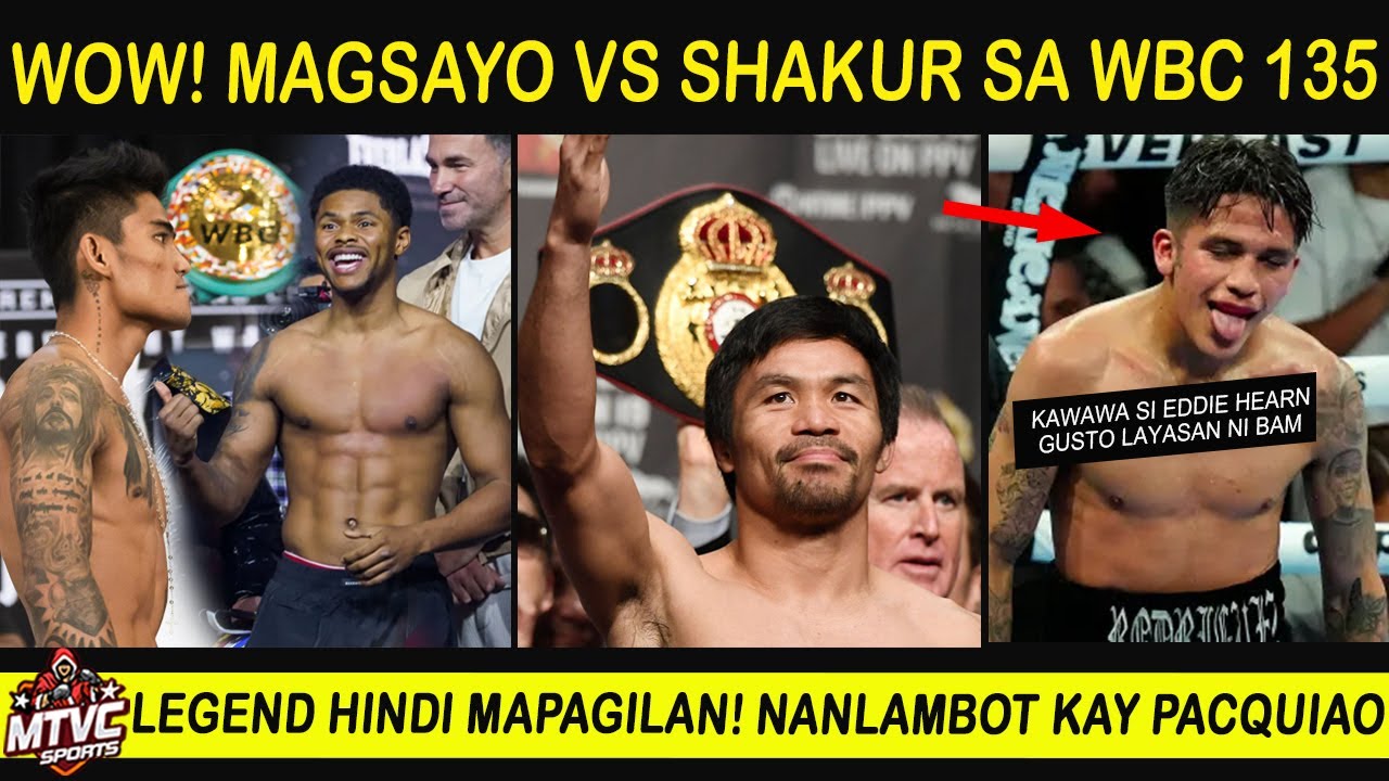Wow! MAGSAYO vs Shakur sa WBC Lightweight ikakasa | Legend Bumigay kay PACQUIAO