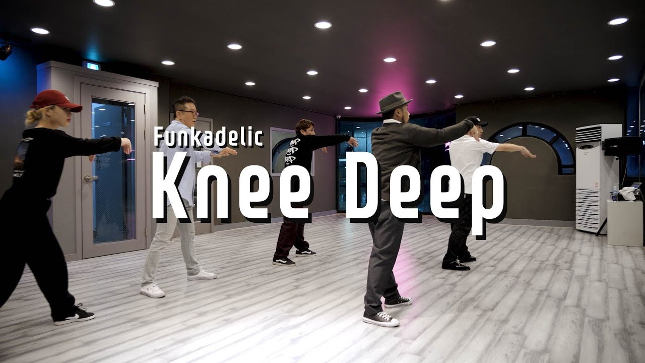 Funkadelic - Knee Deep l Poppin Class (Poppin ds)