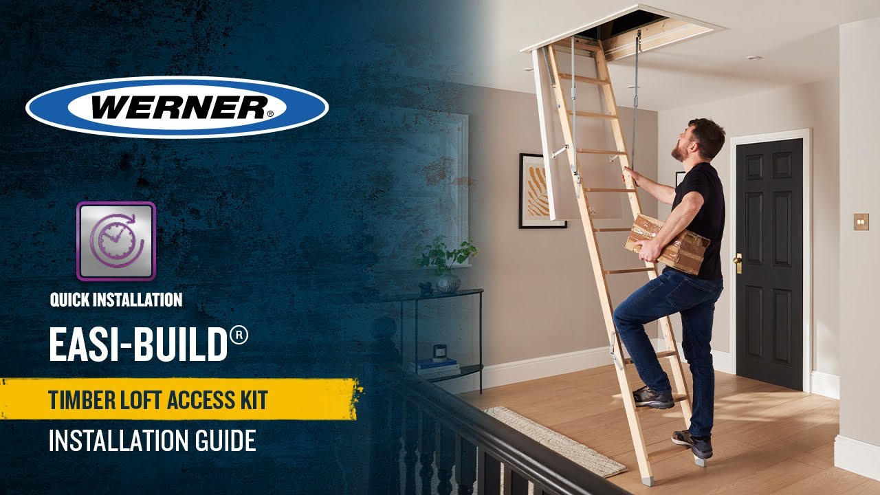 How to install a Werner Easi-build Complete Timber Loft Access Kit