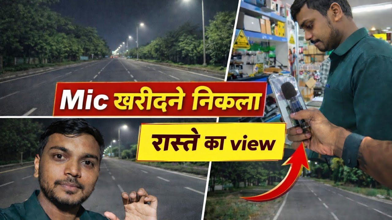 Mic खरीदने निकला 🎤 रास्ते का शानदार View Night Road Vlog Video 