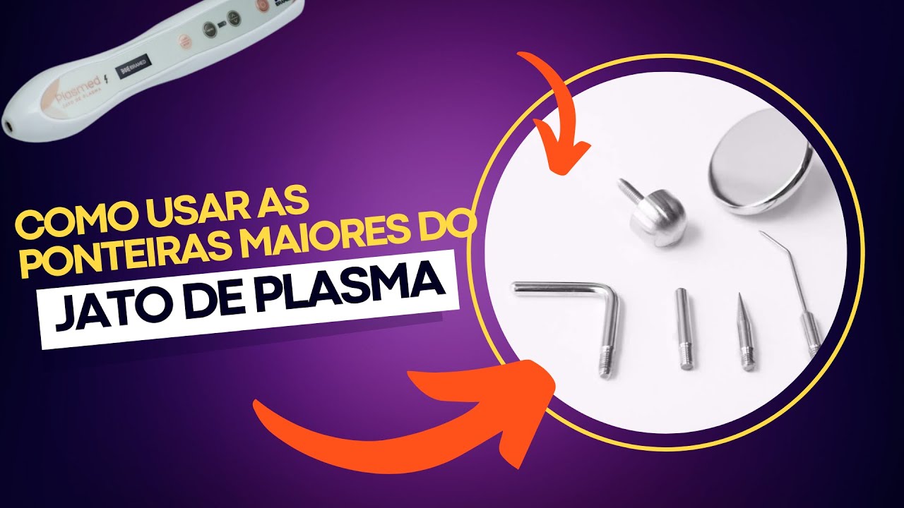 Como usar as ponteiras maiores do Jato de Plasma
