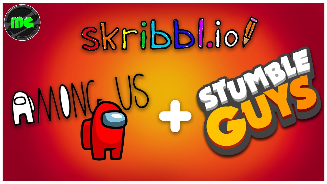 Stumble Guys + Among Us + Skribbl.io | Manguni Gamer