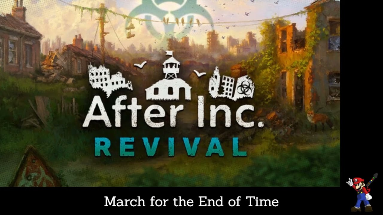 After Inc: Revival | Game Soundtrack (OST) | 07. March for the End of Time